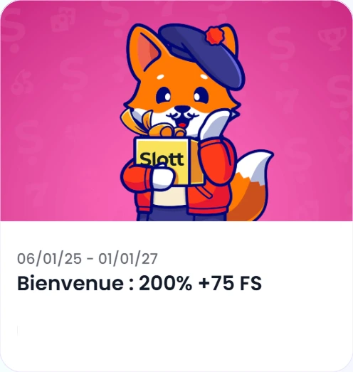 Bonus de bienvenue 200 % + 75 FS avec mascotte Slott